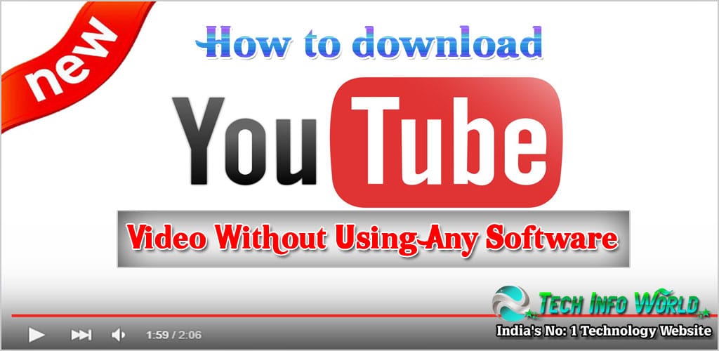 how to download videos from youtube without any software