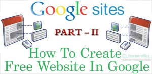 How To Create Free Website In Google Part - 2
