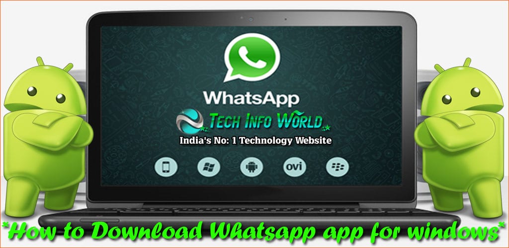 How to Download Whatsapp app for windows