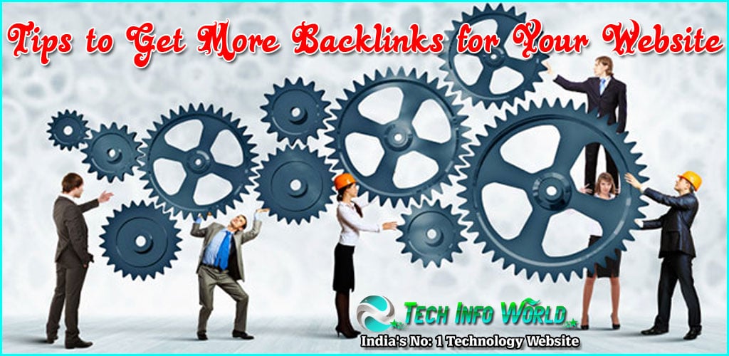 Tips to Get More Backlinks for Your Website