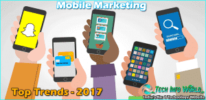 Mobile Marketing Trends 2017