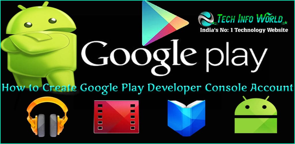 Google Play Developer Console Account