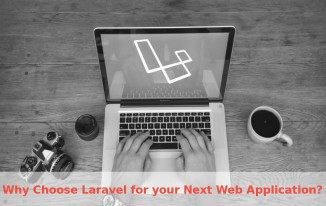 why-laravel-for-your-next-web-application