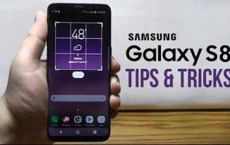 Samsung Galaxy S8 Tips and Tricks