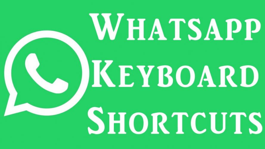 whatsapp keyboard shortcuts keys
