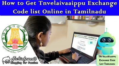 how to get TNvelaivaippu Exchange Code List Online in Tamilnadu