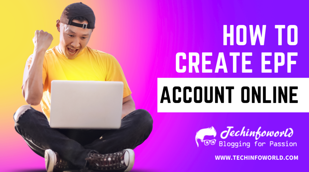 How to create EPF Account online in Tamilnadu